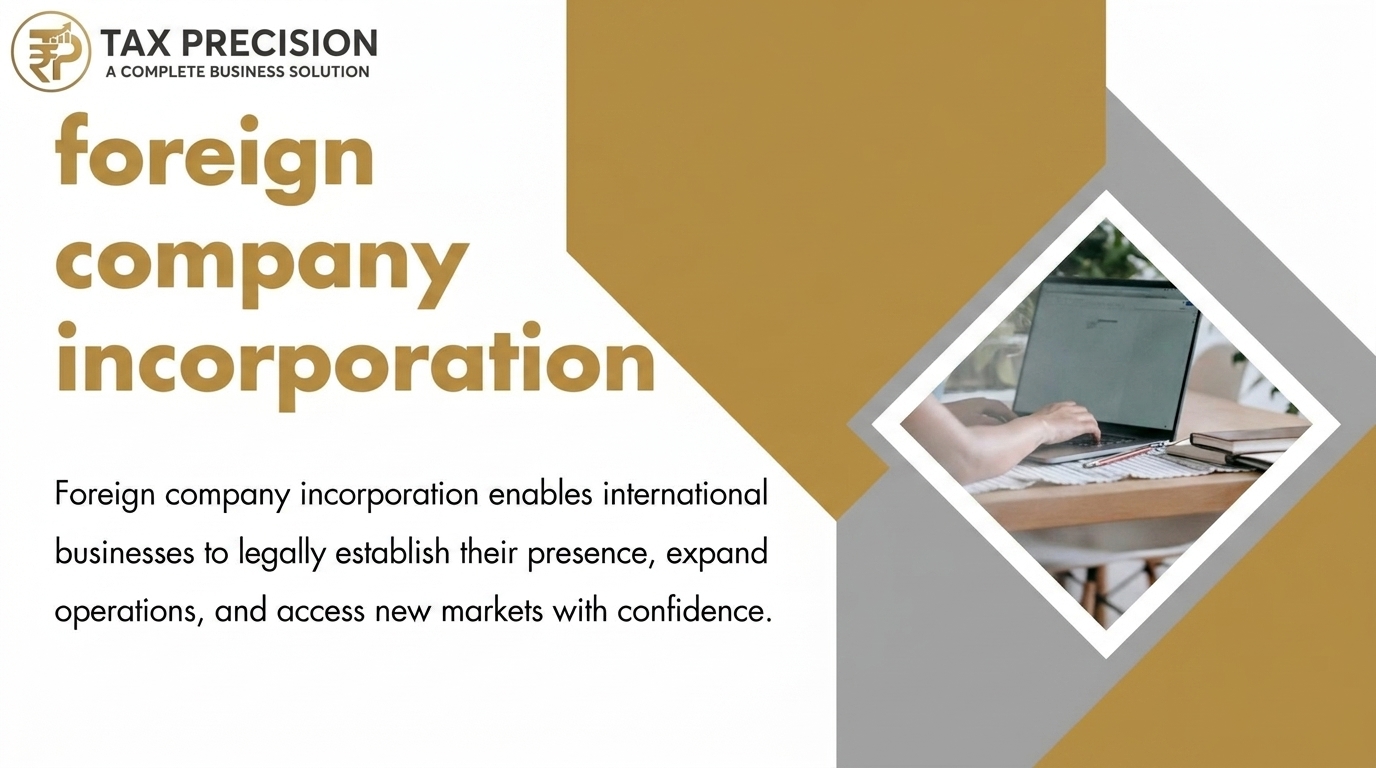 Foreign Company Incorporation