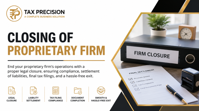Closing of Proprietary Firm